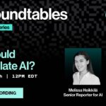 Roundtables: How should we regulate AI?