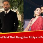 Athiya Shetty Pregnancy Fact Check: Did Suniel Shetty Really Announce That KL Rahul Is Becoming A Dad And He A ‘Nana’?