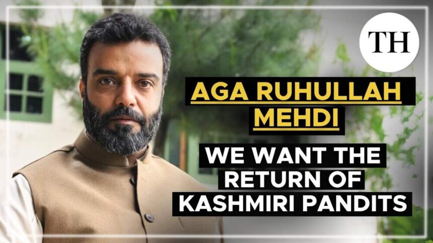 Watch | Aga Ruhullah Mehdi: We in Kashmir feel morally incomplete without Kashmiri Pandits